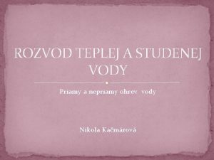 Rozvod teplej a studenej vody