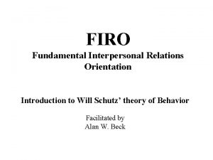 Fundamental interpersonal relations orientation