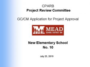 CPARB Project Review Committee GCCM Application for Project