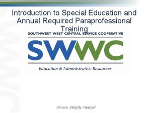 Introduction to Special Education and Annual Required Paraprofessional