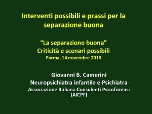 Interventi possibili e prassi per la separazione buona