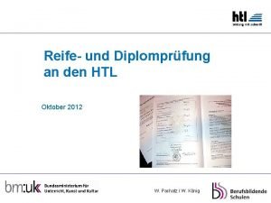 Reife und Diplomprfung an den HTL Oktober 2012