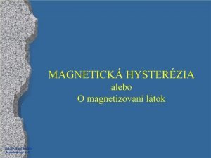 Magnetická hysterézia