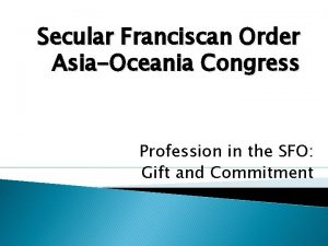 Secular Franciscan Order AsiaOceania Congress Profession in the