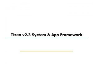 1 51 Tizen v 2 3 System App