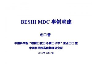 BESIII MDC 4324 S 19 A 6796 XY