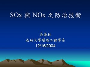 SOx NOx SOx Sulfur content NOx fuel NOx