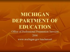 Michigan department of education teacher certification