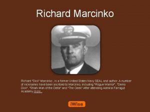 Richard 'dick' marcinko Richard 'dick' marcinko