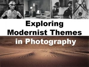 Modernist themes