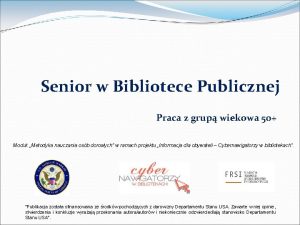 Senior w Bibliotece Publicznej Praca z grup wiekowa