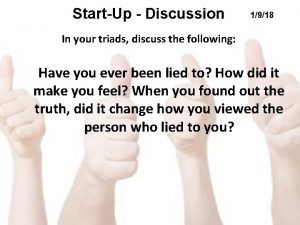 StartUp Discussion 1918 In your triads discuss the
