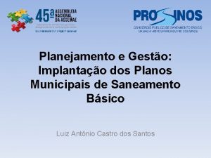 Planejamento e Gesto Implantao dos Planos Municipais de