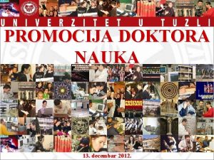 PROMOCIJA DOKTORA NAUKA 13 decembar 2012 EHERZADA HADIDEDI