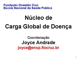 Fundao Oswaldo Cruz Escola Nacional de Sade Pblica