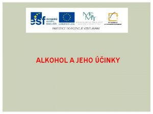 ALKOHOL A JEHO INKY CO JE TO ALKOHOL