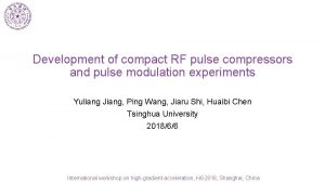 Development of compact RF pulse compressors and pulse Development of compact RF pulse compressors and pulse