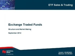 ETF Sales Trading Exchange Traded Funds Structure and