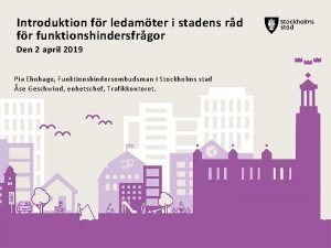 Introduktion fr ledamter i stadens rd fr funktionshindersfrgor