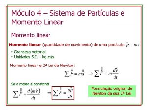 Momento linear fórmula