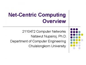 Net-centric computing