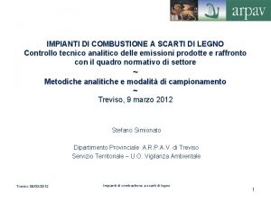 IMPIANTI DI COMBUSTIONE A SCARTI DI LEGNO Controllo