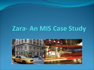 Zara information system