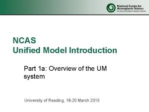 Ncas introduction