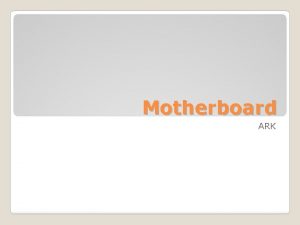 Tata letak motherboard Tata letak motherboard