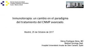 Inmunoterapia un cambio en el paradigma del tratamiento