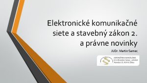 Elektronick komunikan siete a stavebn zkon 2 a