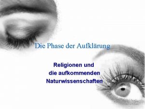 Die Phase der Aufklrung Religionen und die aufkommenden