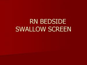 RN BEDSIDE SWALLOW SCREEN 3 OUNCE WATER TEST