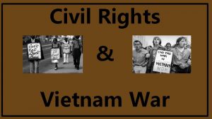 Civil Rights Vietnam War President Dwight D Eisenhower