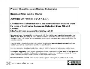 Project Ghana Emergency Medicine Collaborative Document Title Gunshot