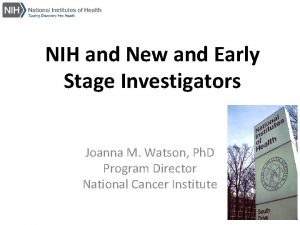 Early stage investigator nih