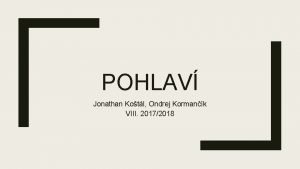 POHLAV Jonathan Kotl Ondrej Kormank VIII 20172018 sexus