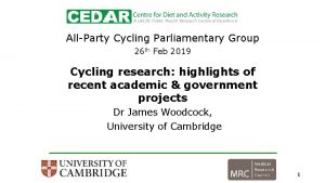 AllParty Cycling Parliamentary Group 26 th Feb 2019