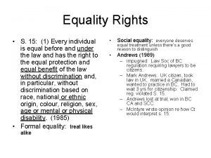 Equality Rights S 15 1 Every individual is