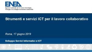 Strumenti e servizi ICT per il lavoro collaborativo