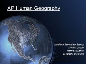 AP Human Geography Northern Secondary School Toronto Ontario