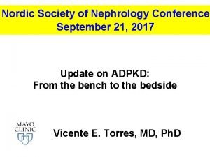 Nordic Society of Nephrology Conference September 21 2017