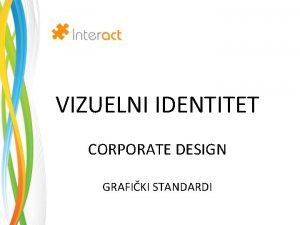 Identité corporate Identité corporate