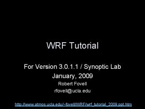 Wrf online tutorial Wrf online tutorial