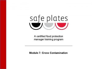 A certified food protection manager training program Module