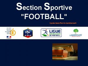 Section Sportive FOOTBALL Lyce Jean Perrin Lambersart Section