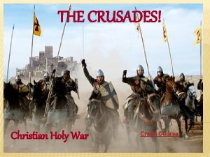 Crusades crash course