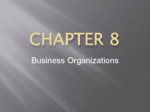 Chapter 8 section 1 sole proprietorships