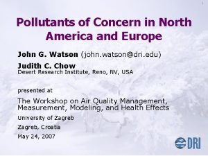 1 Pollutants of Concern in North America and