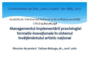 Universitatea de Stat Alecu Russo din Bli 2017